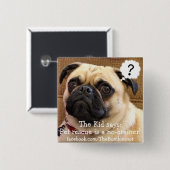 Bumblesnotボタン: 子供またはペット救助の能なし 缶バッジ (正面&裏面)