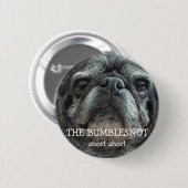 Bumblesnotボタン:  荒い鼻息の荒い鼻息 缶バッジ (正面&裏面)