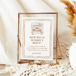 Bun in the Oven Baby Shower Belly Sign ポスター