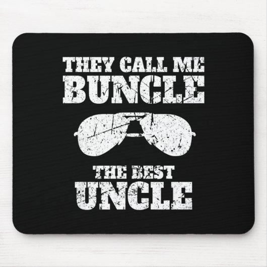 Buncle - They Call Me Buncle - The Uncle Funny  マウスパッド (正面)