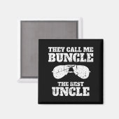 Buncle - They Call Me Buncle - The Uncle Funny マグネット (正面/裏面)
