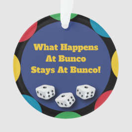 Buncoで起こること オーナメント