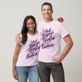 Buncoで起こることBunco Buncoに留まるおもしろいこと Tシャツ (ユニセックス)