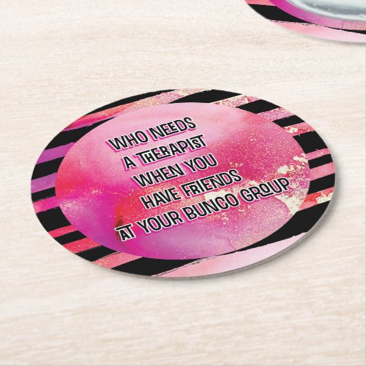 Buncoのパーティーのおもしろいな友人の引用文 ラウンドペーパーコースター (アングル)