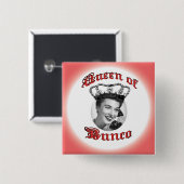 Buncoの女王はあなた自身の写真を加えます 缶バッジ (正面&裏面)