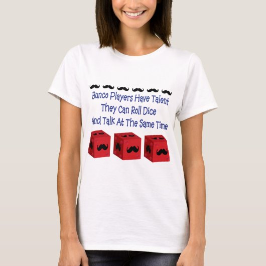 Buncoプレーヤーに才能の髭版があります Tシャツ (正面)