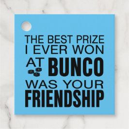 Bunco最高の Friendshipで今まで受賞した賞 フェイバータグ