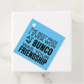 Bunco最高の Friendshipで今まで受賞した賞 フェイバータグ (インサイチュ)