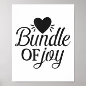 Bundle Of Joy Love Quote Cute Motivation  ポスター (正面)