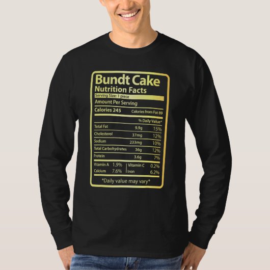 Bundt Cake Nutrition Facts Food For Christmas Tシャツ (正面)