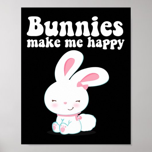 Bunnies私を幸せにする幼児の女の子の子ママかわいいEa ポスター (正面)