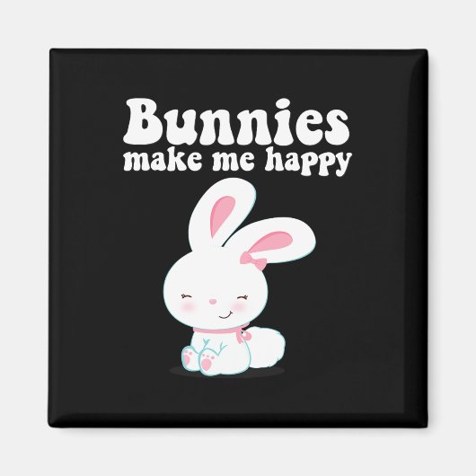 Bunnies私を幸せにする幼児の女の子の子ママかわいいEa マグネット (正面)