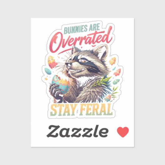 Bunnies Are Overrated Stay Feral シール (シート)
