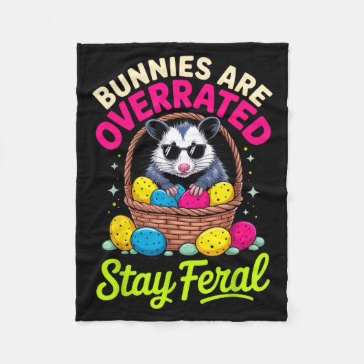Bunnies Are Overrated Stay Feral Funny Animal Love フリースブランケット (正面)