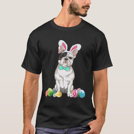Bunny French Bulldog Easter Happy Easter Dog Tシャツ (正面)
