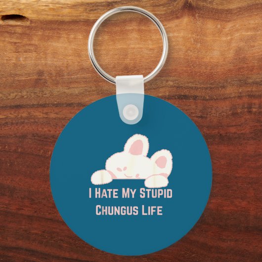 Bunny Meme I Hate My Stud Chungus Life  キーホルダー (正面)