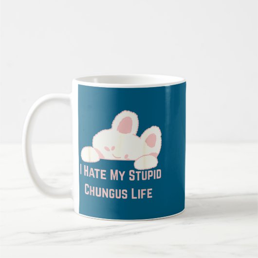 Bunny Meme I Hate My Stud Chungus Life  コーヒーマグカップ (左)