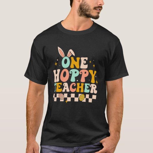 Bunny One Hoppy Teacher Easter Day Girls Groovy Re Tシャツ (正面)