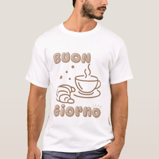 Buon giorno tシャツ