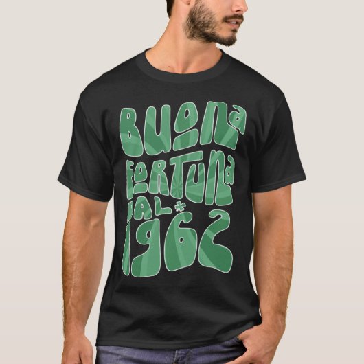 Buona Fortuna Dal 1962 61 Anni Compleanno St Patri Tシャツ (正面)