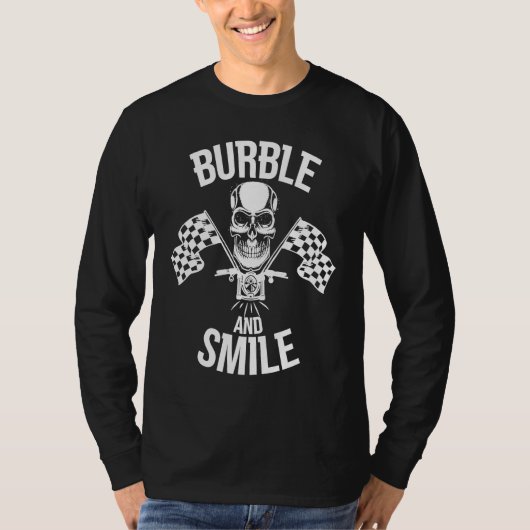 Burble and Smile Motorbike Chopper Tシャツ (正面)