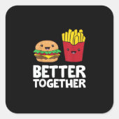 Burger And Fries Better Together Playful Graphic S スクエアシール (正面)