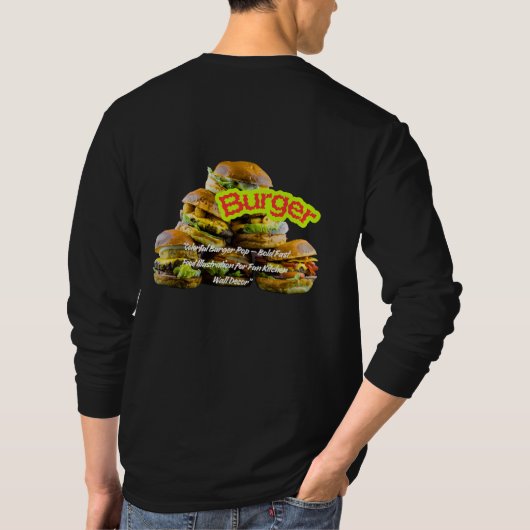 Burger Design- Delicious Fast Food Illustration Tシャツ (裏面)