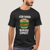 Burger Expert Cheeseburger Fast Food Burger Tシャツ (正面)