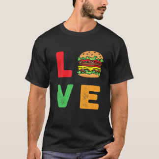 Burger Is My LOVE おもしろい Valentine's Day Burger Lov Tシャツ