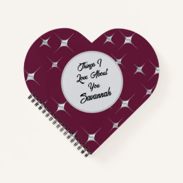 Burgundy私があなたのロマンチックなバレンタインについて愛するもの ノートブック