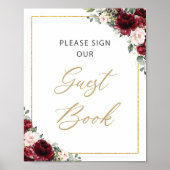 Burgundy Blush Pink Floral Please Sign Guest Book ポスター (正面)