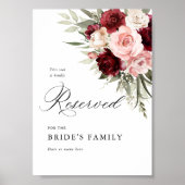 Burgundy Blush Pink Floral Reserved Seat Sign 5x7 ポスター (正面)