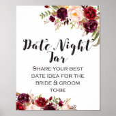 Burgundy Boho Floral Sign - Date night Sign ポスター (正面)