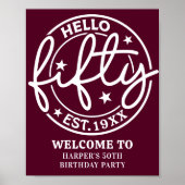 Burgundy Hello Fifth 50th Birthday Party Welcome ポスター (正面)