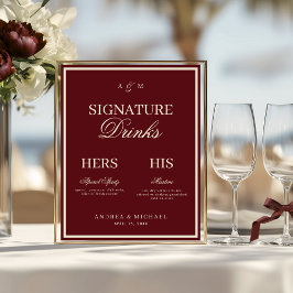 Burgundy & Ivory Old Money Signature Drinks Sign ポスター