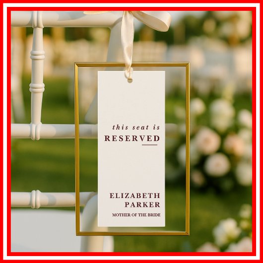 Burgundy & Ivory Reserved Seating Wedding Tag 招待状