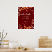 Burgundy Rustic Floral Fall Wedding Welcome Sign ポスター (キッチン)