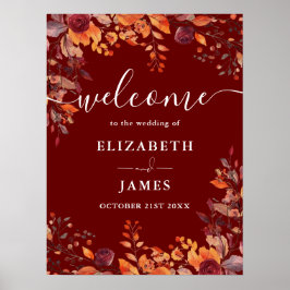Burgundy Rustic Floral Fall Wedding Welcome Sign ポスター