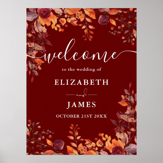 Burgundy Rustic Floral Fall Wedding Welcome Sign ポスター (正面)