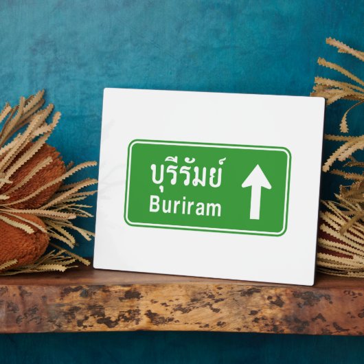 Buriram Ahead ⚠タイ高速道路交通標識⚠ フォトプラーク (側面)