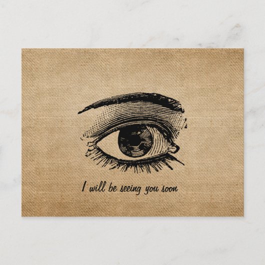 BurlapヴィンテージSeaing You Soon Eye ポストカード (正面)