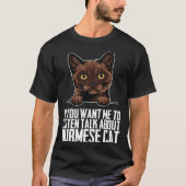 Burmese Burmese cat Burmese mother Tシャツ (正面)