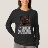 Burmese cat  Burmese  Burmese kitten  4 Tシャツ (正面)