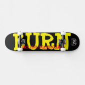 BURN  / TST   スケートボード (横)