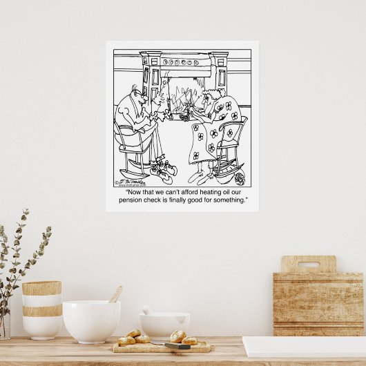 Burn Your Pension Check to 保 Warm ポスター (キッチン)
