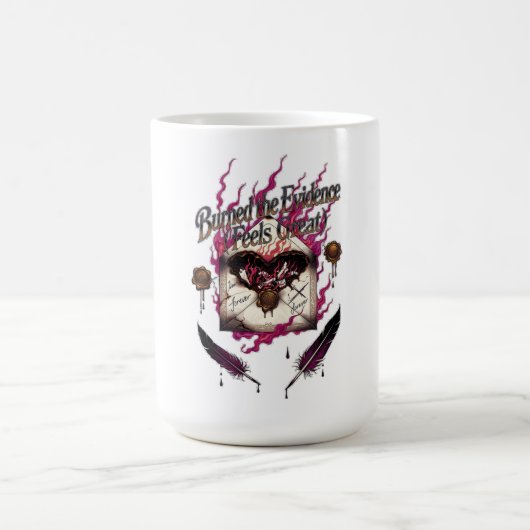 Burned the Evidence Feels Great T-Shirt | Charred コーヒーマグカップ (中央)