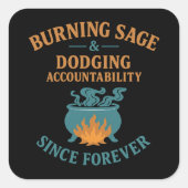 Burning Sage Dodgingアカウンタビリティ スクエアシール (正面)