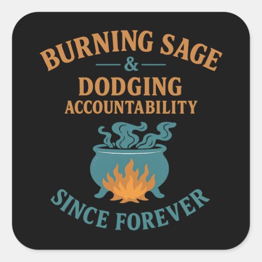 Burning Sage Dodgingアカウンタビリティ スクエアシール (正面)