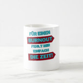 "Burnout is out" コーヒーマグカップ (中央)