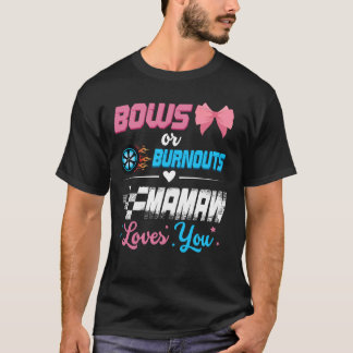 BurnoutsまたはBowsジェンダーがパーティー発表を明らかにする Tシャツ